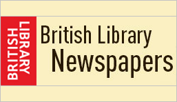 British Library Newspapers - more than 160 newspaper titles, with around 5.5 million pages of historic content