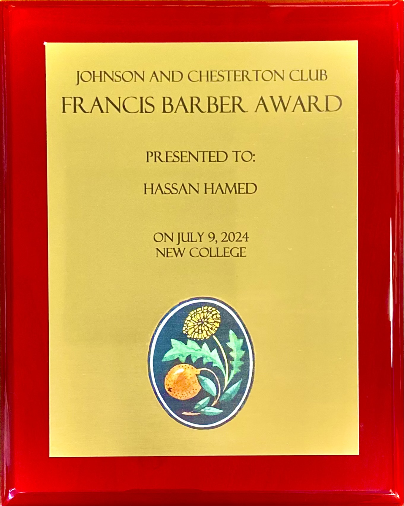 Hassan's award which states: "Johnson and Chesterton Club, Francis Barber Award, Presented to Hassan Hamed