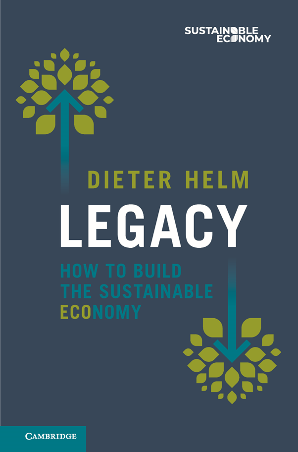 The front cover of Legacy by Dieter Helm